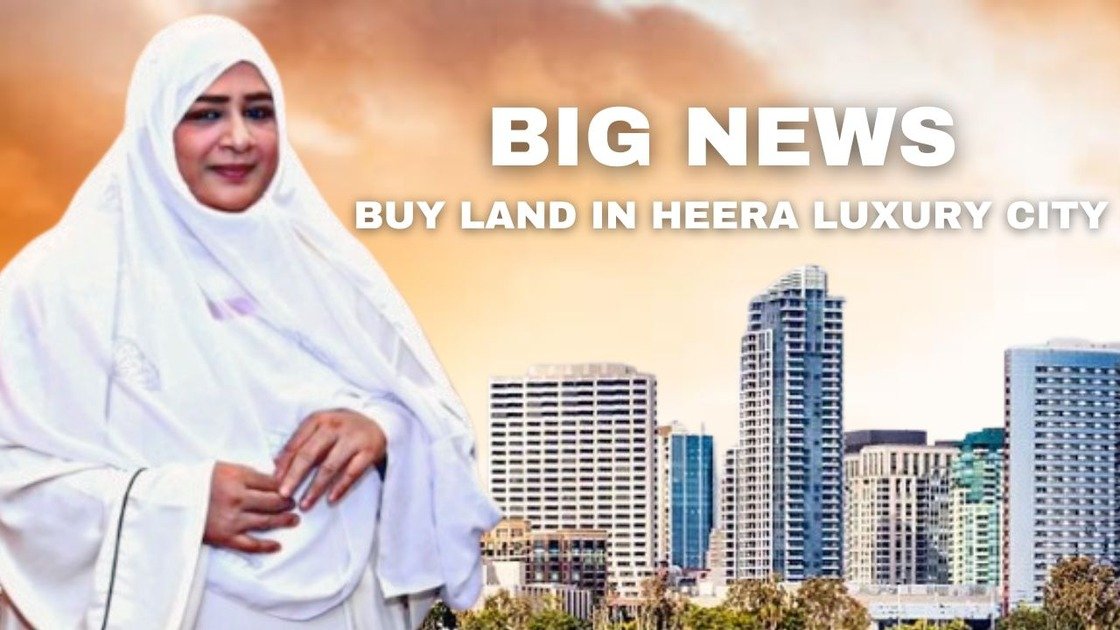 Buy Best Lands In Hyderabad – Grab The Biggest Investment  Opportunity With Heera Luxury City Founded By Dr Nowhera Shaik Heera Group CEO